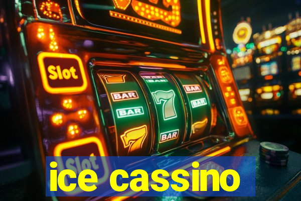 ice cassino